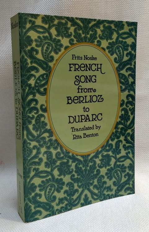 French Song from Berlioz to Duparc: The Origin and Development of the Melodie