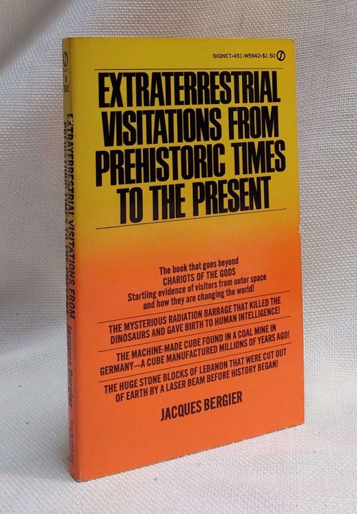 Extraterrestrial Visitations from Prehistoric Times to the Present