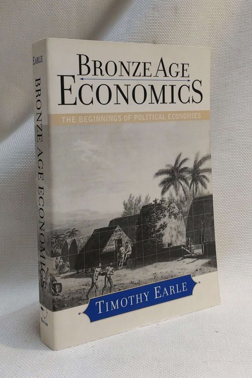 Bronze Age Economics: The Beginnings of Political Economies