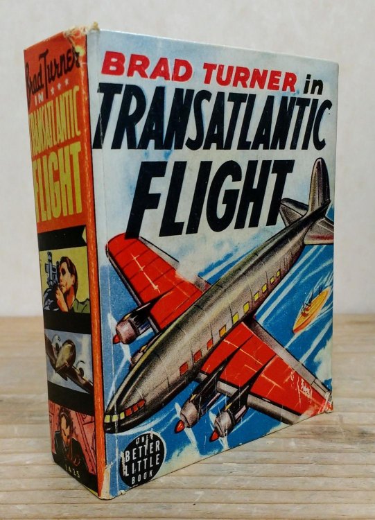 Brad Turner in Transatlantic Flight (The Better Little Book 1425)