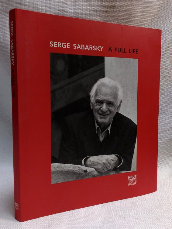 SERGE SABARSKY - A FULL LIFE