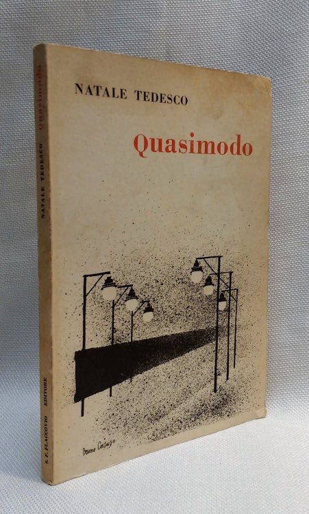 Salvatore Quasimodo e la condizione poetica del nostro tempo