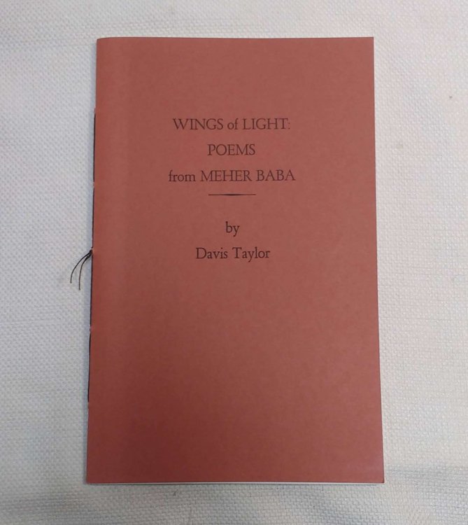 Image for Wings of Light: Poems from Meher Baba Wings of Light: Poems from Meher Baba
