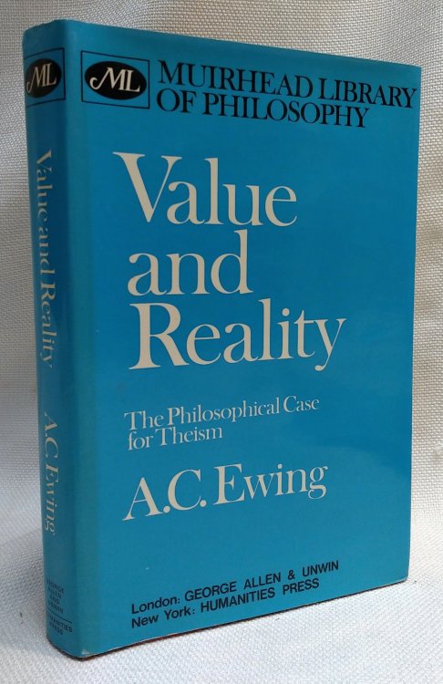 Image for Value and Reality: The Philosophical Case for Theism Value and Reality: The Philosophical Case for Theism