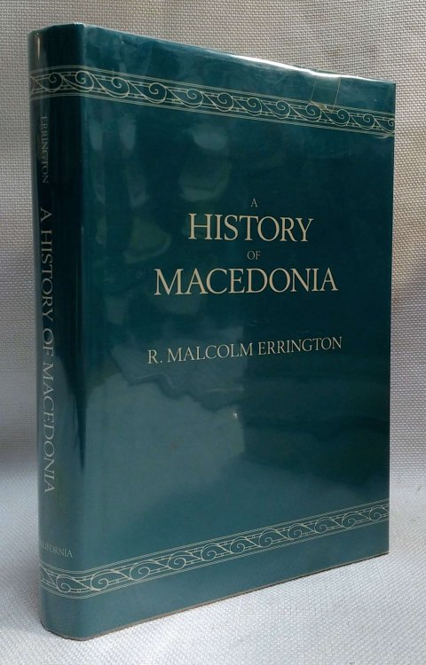A History of Macedonia (Hellenistic Culture and Society)
