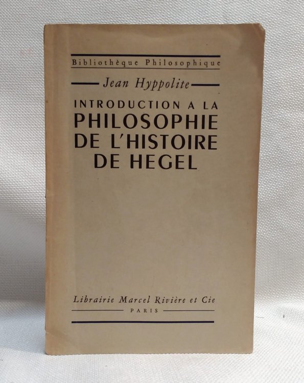 Introduction a la Philosophie de L'Histoire de Hegel