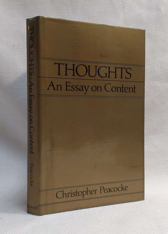 Thoughts: An Essay on Content (Aristotelian Society Series)