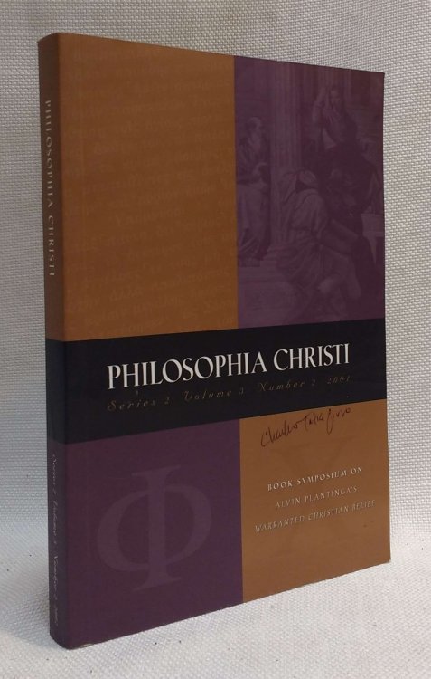 Philosophia Christi: Book Symposium ALVIN PLANTINGA'S WARRANTED CHRISTIAN BELIEF (2:3:2, 2001)