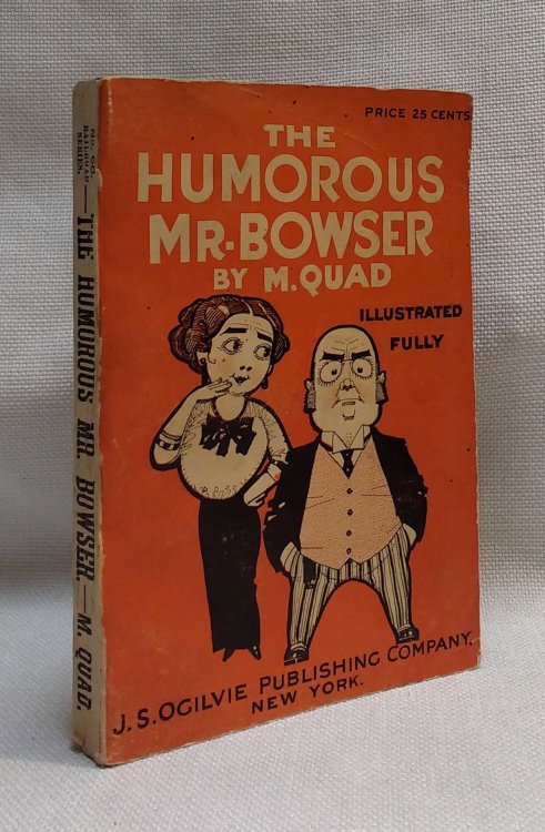 Image for The Humorous Mr. Bowser The Humorous Mr. Bowser