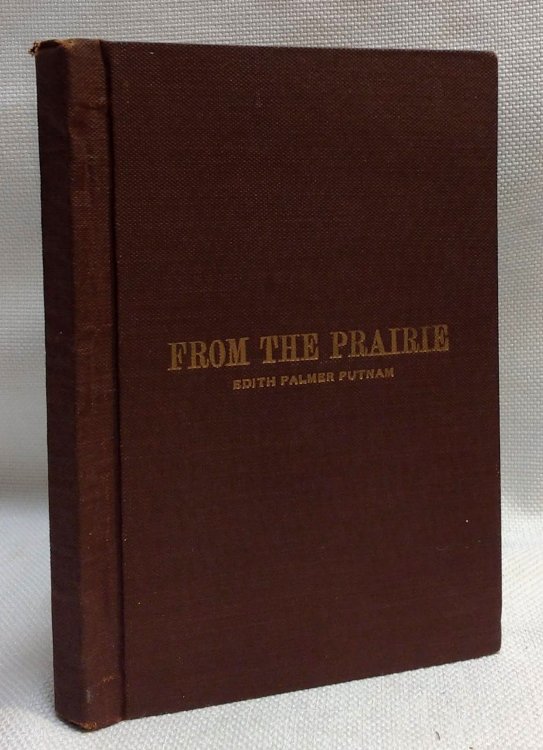 From the Prairie: A Collection of Verse