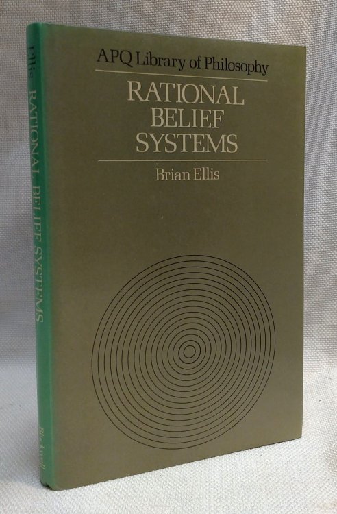 Rational Belief Systems (APQ Library of Philosophy)