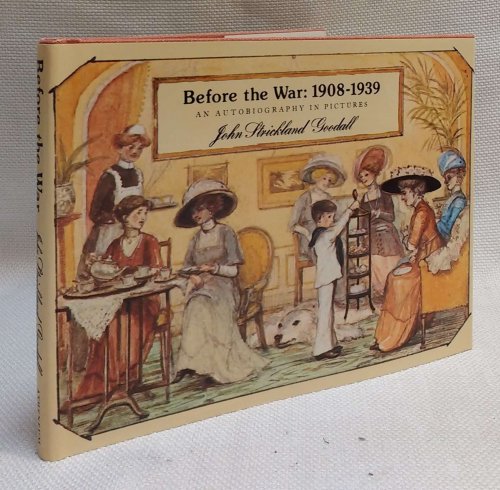 Before the War, 1908-1939, An Autobiography in Pictures