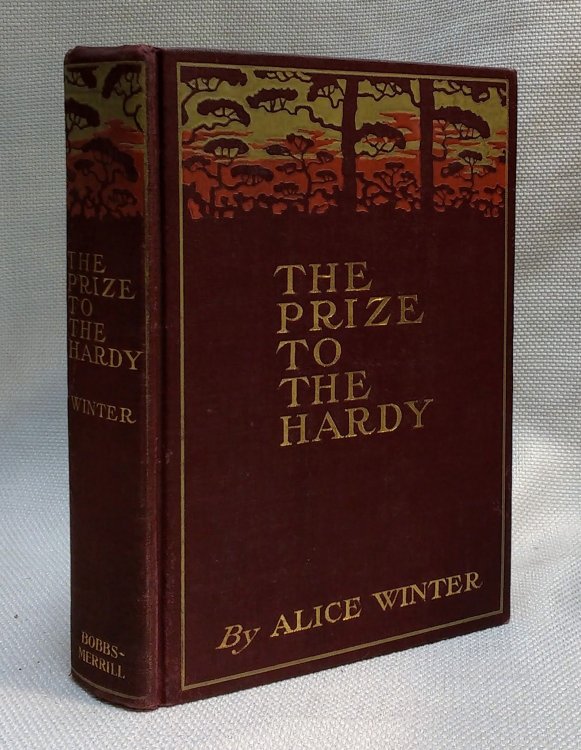 The Prize to the Hardy