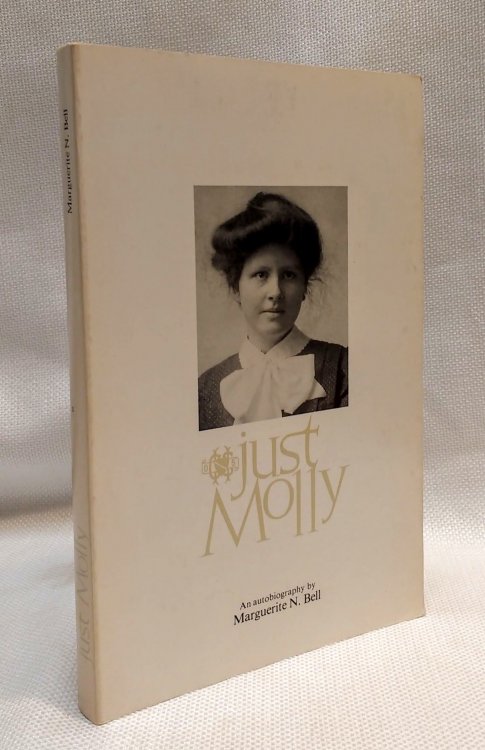 Just Molly: An autobiography