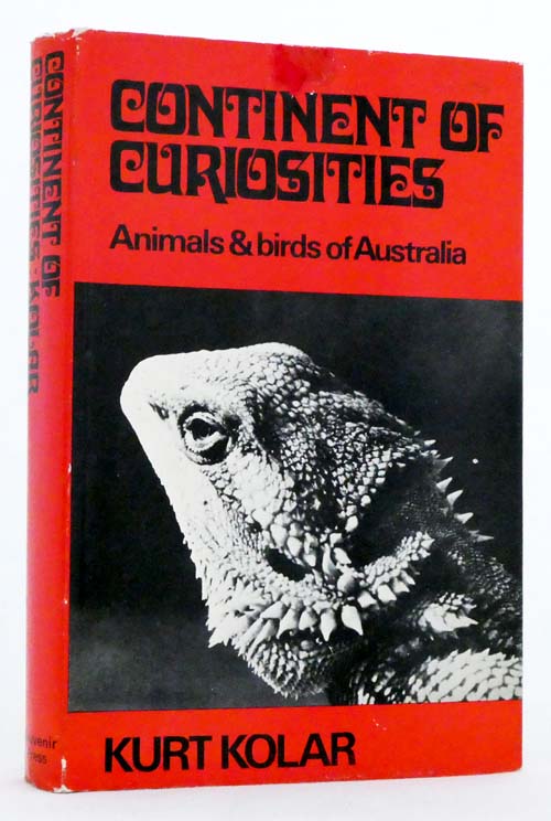 Continent of Curiosities. Animals and Birds of Australia