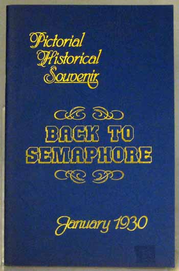Official Souvenir Back to Semaphore Celebrations January 18 to 27, 1930.
