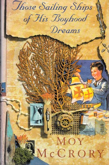 Those Sailing Ships of his Boyhood Dreams
