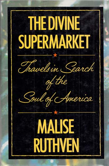 The Divine Supermarket: Travels in Search of the Soul of America