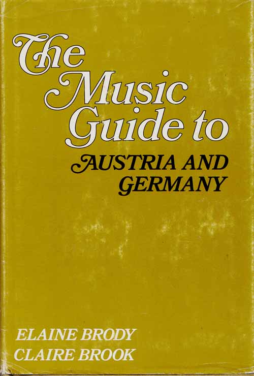 The Music Guide to Austria and Germany