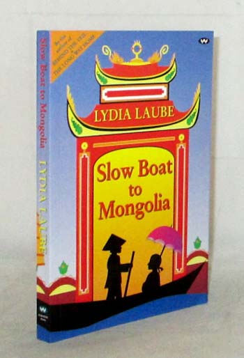 Slow Boat to Mongolia