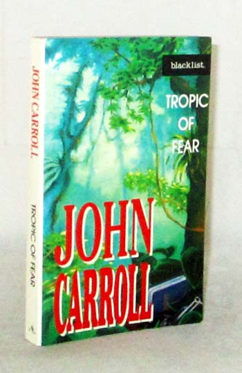 Tropic of Fear