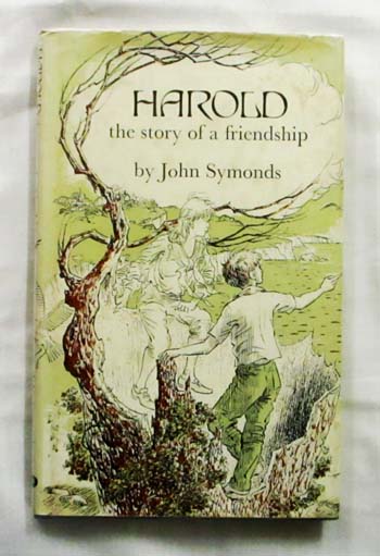 Harold The Story of a Friendship