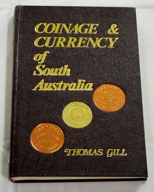 A Brief Sketch of the Coinage and Paper Currency of South Australia