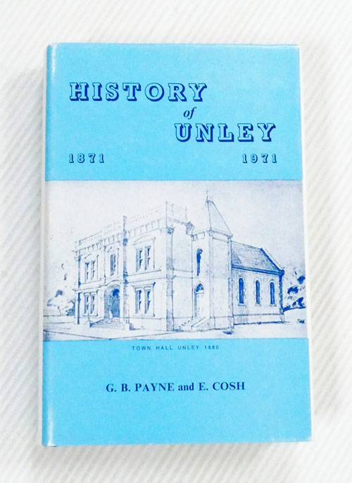 History of Unley 1871-1971