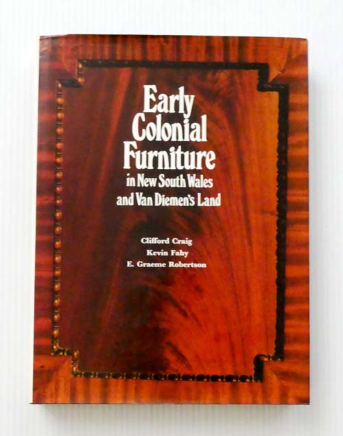 Early Colonial Furniture in New South Wales and Van Diemen's Land