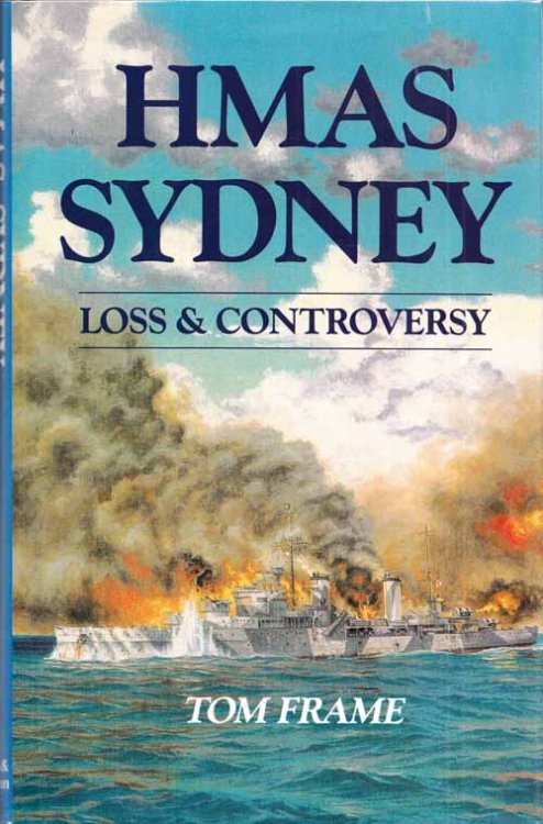 HMAS Sydney : Loss and Controversy