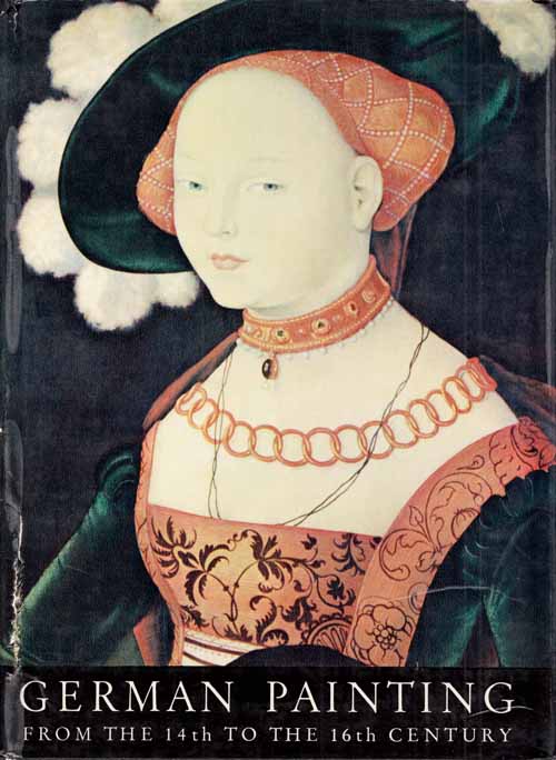 German Painting from the 14th to the 16th Centuries (The Student's Gallery)