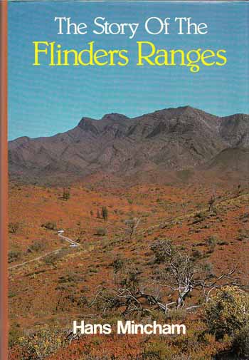 The Story of the Flinders Ranges