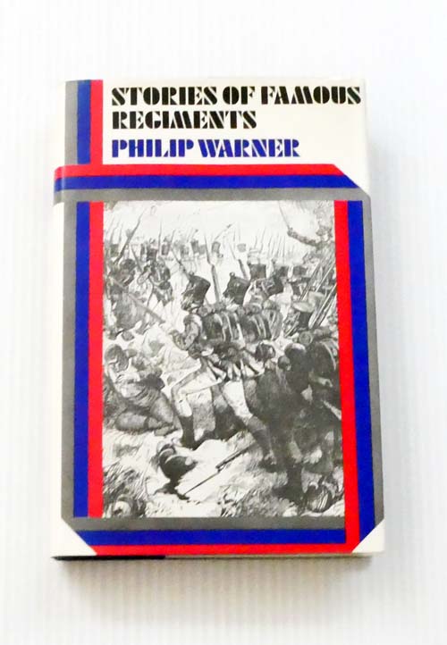 Stories of Famous Regiments