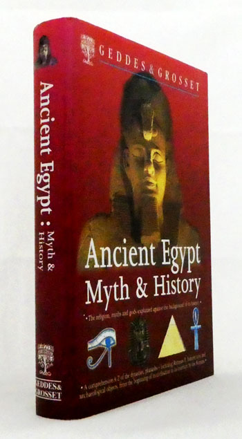 Ancient Egypt: Myth and History