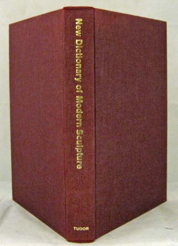 New Dictionary of Modern Sculpture