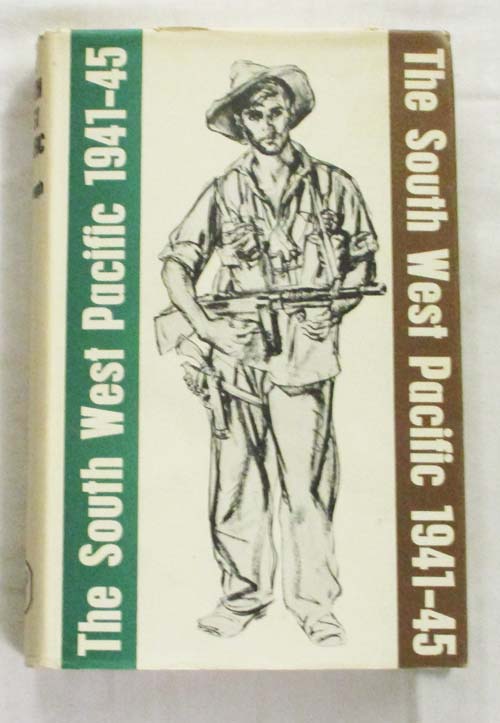 The South West Pacific 1941-45