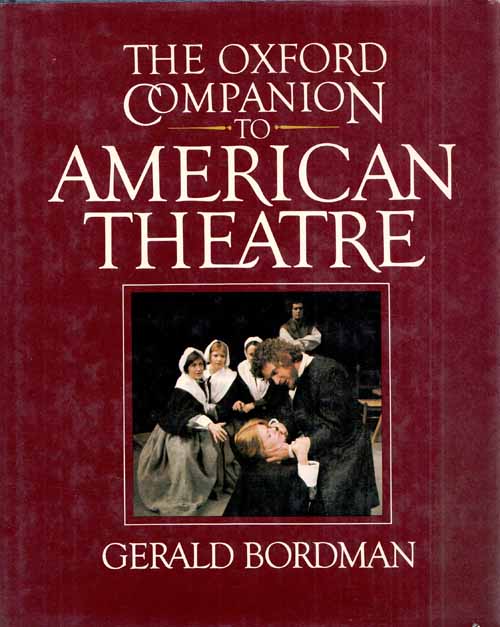 THE OXFORD COMPANION TO AMERICAN THEATRE