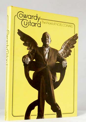 Cowardly Custard The World of Noel Coward