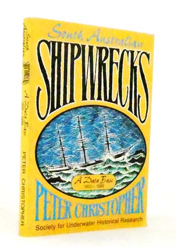 South Australian Shipwrecks 1802-1989 - A Data Base