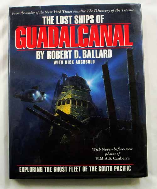 The Lost Ships of Guadalcanal