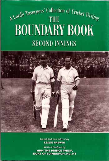 The Boundary Book Second Innings A Lord's Traverners' Collection of Cricket Writing