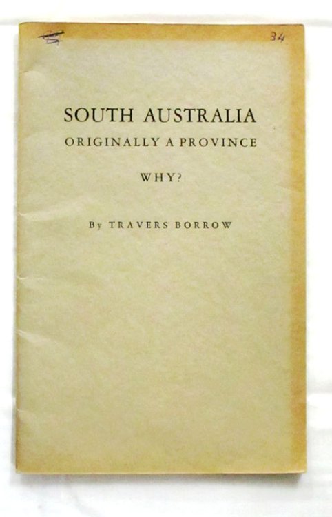 South Australia Originally a Province Why