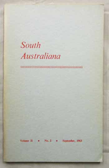 South Australiana Volume II No. 2 September, 1963