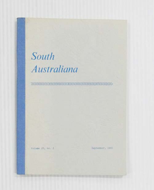 South Australiana Volume 20 No. 2 September, 1981