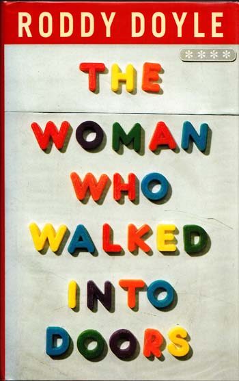 The Woman Who Walked into Doors