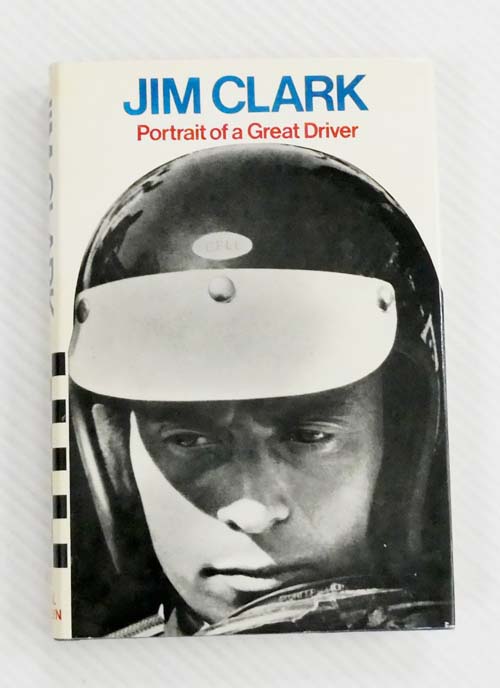 Jim Clark Portrait of a Great Driver