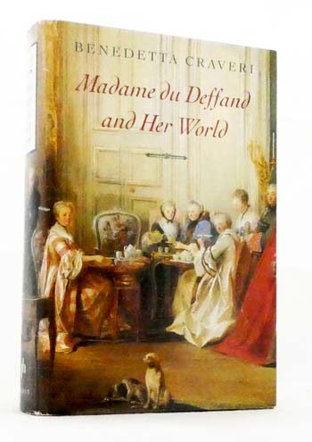 Image for Madame du Deffand and Her World. Madame du Deffand and Her World.