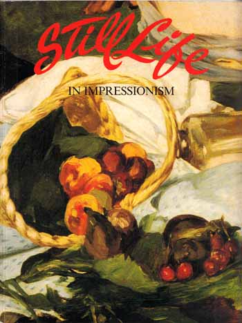 Still Life in Impressionism