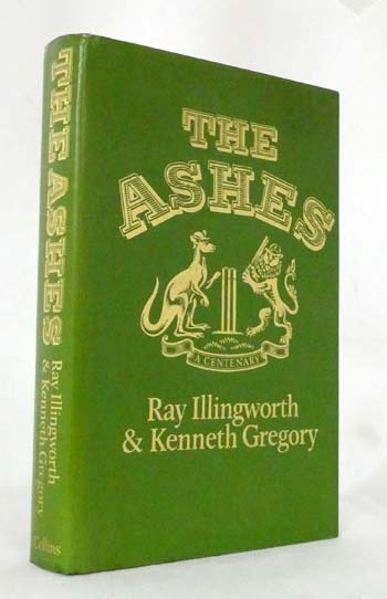The Ashes. A Centenary