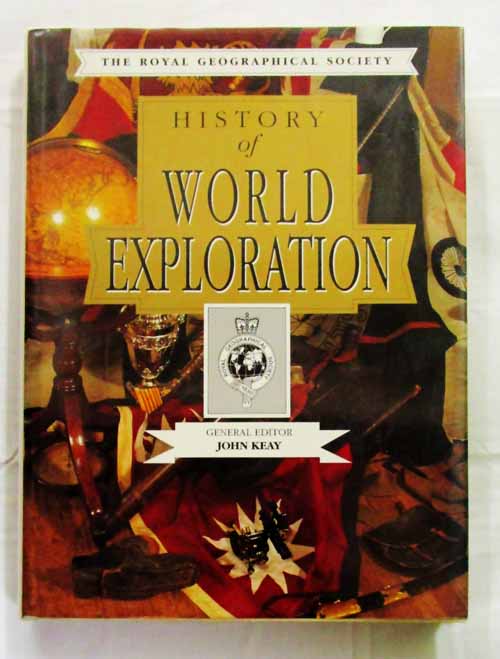 History of World Exploration (The Royal Geographical Society)